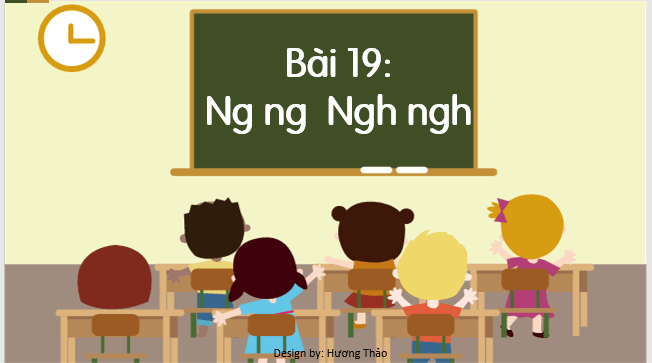 Giáo án điện tử Ng, ng, Ngh, ngh lớp 1 | PPT Tiếng Việt lớp 1 Kết nối tri thức