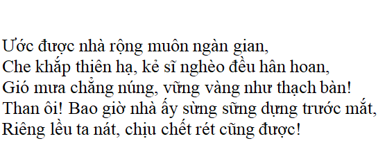 Bài thơ Bài ca nhà tranh bị gió thu phá - nội dung, dàn ý, giá trị, bố cục, tác giả | Ngữ văn lớp 7