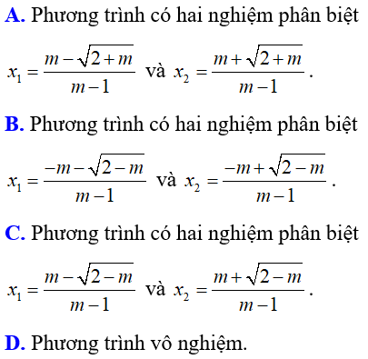 Cách giải phương trình bậc hai chứa tham số cực hay, có đáp án