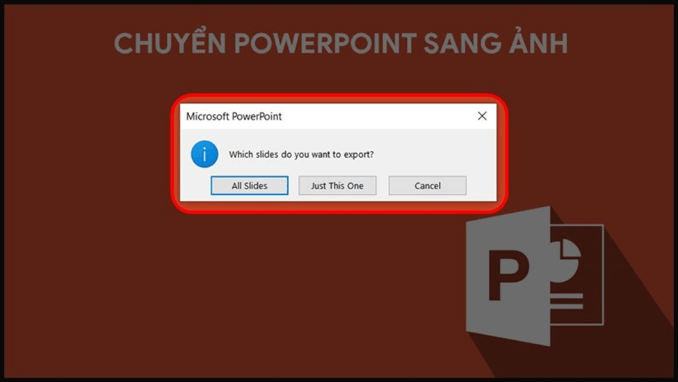 Các cách xuất file Powerpoint thành hình ảnh chất lượng, miễn phí