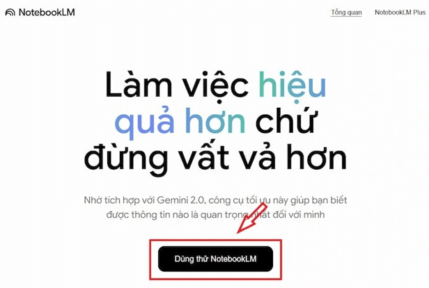 NotebookLM là gì? Cách dùng NotebookLM Google