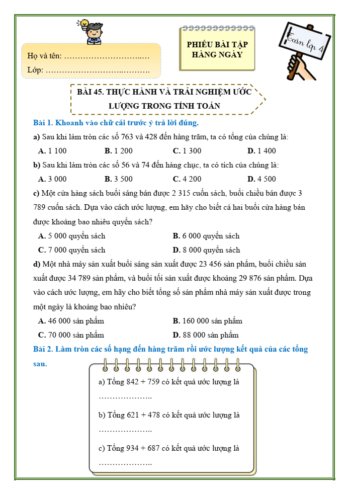 Bài tập hàng ngày Toán lớp 4 Bài 45: Thực hành và trải nghiệm ước lượng trong tính toán | Kết nối tri thức