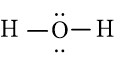 Theo Lewis của nước, phân tử nước có bao nhiêu cặp electron riêng ở nguyên tử trung tâm