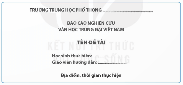 Soạn bài Tập nghiên cứu về một vấn đề văn học trung đại Việt Nam | Chuyên đề học tập Ngữ văn 11 Kết nối tri thức