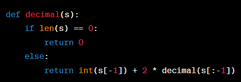 Viết hàm decimal(s) chuyển đổi xâu nhị phân s sang số thập phân tương ứng