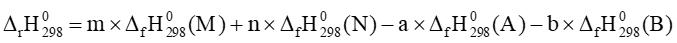 Công thức tính biến thiên enthalpy theo nhiệt tạo thành chuẩn lớp 10 (hay, chi tiết)