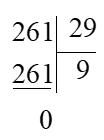 Đặt tính rồi tính: 261 : 29