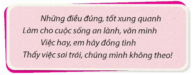 Đạo đức lớp 5 Chân trời sáng tạo Bài 6: Em bảo vệ cải đúng, cái tốt