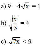 Giải Toán 9 VNEN Bài 4: Các tính chất của căn bậc hai số học (tiếp theo) | Hay nhất Giải bài tập Toán 9