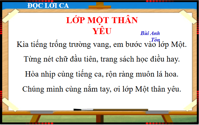 Giáo án điện tử Âm nhạc lớp 1 Kết nối tri thức Hát: Lớp Một thân yêu | PPT Âm nhạc 1