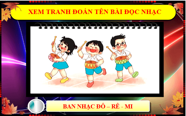 Giáo án điện tử Âm nhạc lớp 1 Kết nối tri thức Nghe nhạc: Bài hát Những bông hoa những bài ca | PPT Âm nhạc 1