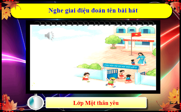 Giáo án điện tử Âm nhạc lớp 1 Kết nối tri thức Vận dụng - Sáng tạo: To - Nhỏ, Cao - Thấp | PPT Âm nhạc 1