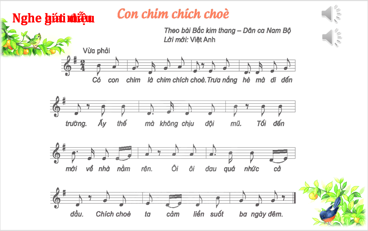 Giáo án điện tử Âm nhạc lớp 2 Kết nối tri thức Hát: Con chim chích chòe | PPT Âm nhạc 2
