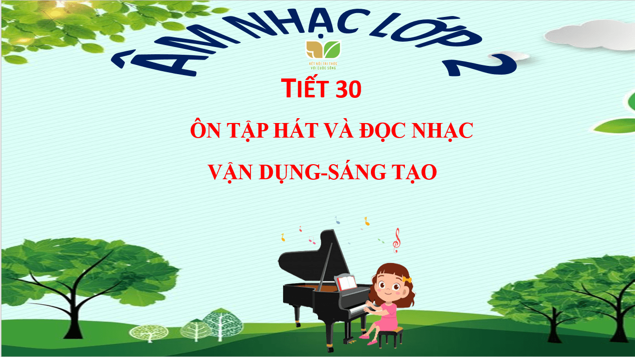 Giáo án điện tử Âm nhạc lớp 2 Kết nối tri thức Vận dụng - Sáng tạo trang 51 | PPT Âm nhạc 2