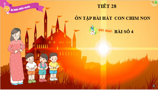 Giáo án điện tử Âm nhạc lớp 3 Kết nối tri thức Đọc nhạc: Bài số 4 | PPT Âm nhạc 3