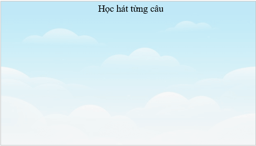 Giáo án điện tử Âm nhạc lớp 3 Kết nối tri thức Hát: Đẹp mãi tuổi thơ | PPT Âm nhạc 3