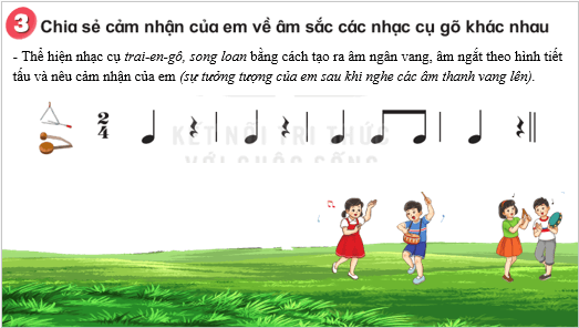 Giáo án điện tử Âm nhạc lớp 3 Kết nối tri thức Nhạc cụ: Thể hiện các hình tiết tấu bằng nhạc cụ gõ trang 45 | PPT Âm nhạc 3