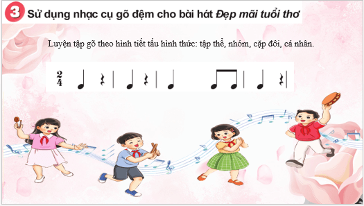 Giáo án điện tử Âm nhạc lớp 3 Kết nối tri thức Vận dụng - sáng tạo trang 46 | PPT Âm nhạc 3