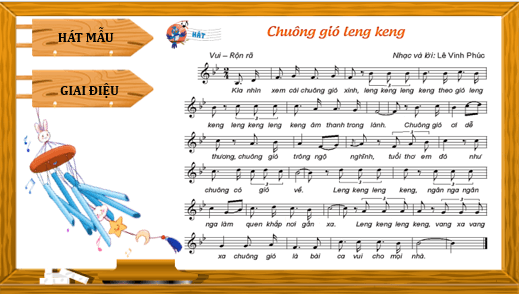 Giáo án điện tử Âm nhạc lớp 4 Kết nối tri thức Hát: Chuông gió leng keng | PPT Âm nhạc 4