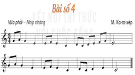 Giáo án Âm nhạc lớp 5 Kết nối tri thức Đọc nhạc: Bài số 4