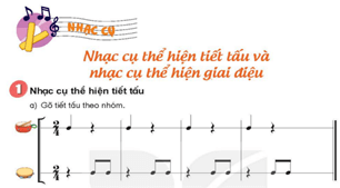 Giáo án Âm nhạc lớp 5 Kết nối tri thức Nhạc cụ: Nhạc cụ thể hiện tiết tấu và nhạc cụ thể hiện giai điệu trang 51