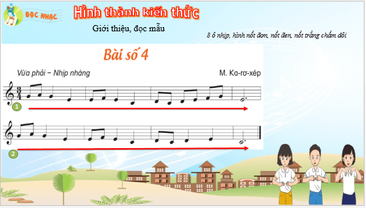 Giáo án điện tử Âm nhạc lớp 5 Kết nối tri thức Đọc nhạc: Bài số 4 | PPT Âm nhạc 5