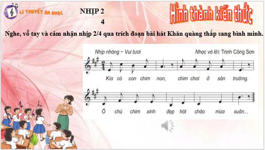 Giáo án điện tử Âm nhạc lớp 5 Kết nối tri thức Lí thuyết âm nhạc: Nhịp <sup>2</sup><sub>4</sub> | PPT Âm nhạc 5