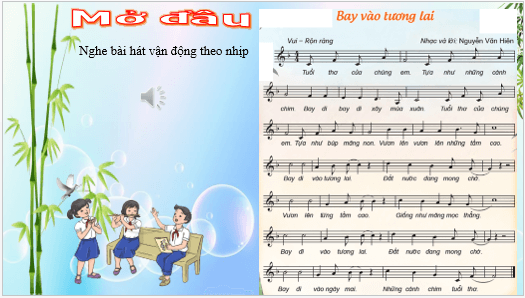 Giáo án điện tử Âm nhạc lớp 5 Kết nối tri thức Nghe nhạc: Đường đến trường vui lắm | PPT Âm nhạc 5