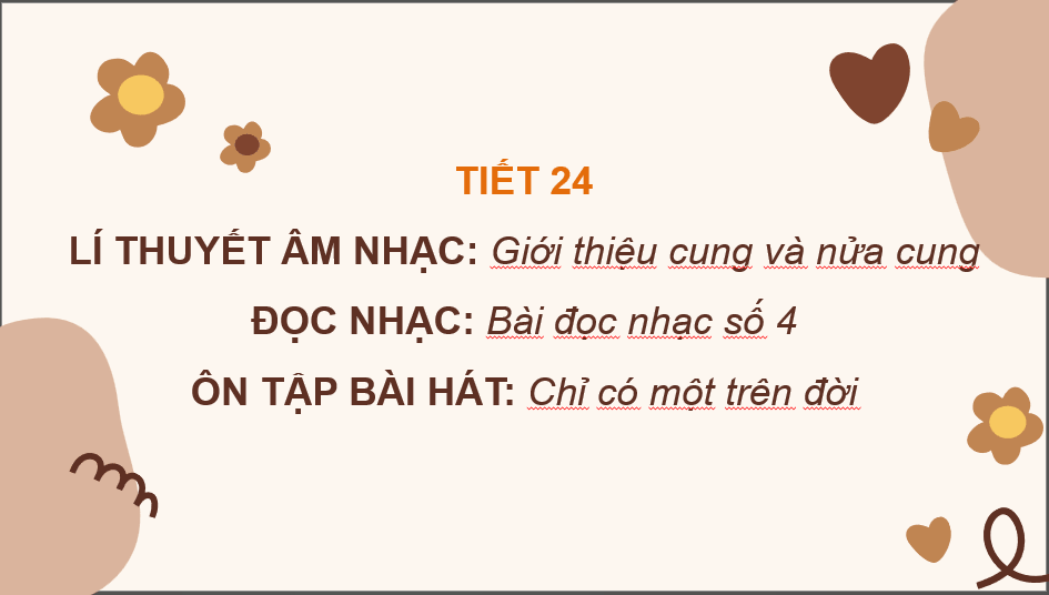 Giáo án điện tử Âm nhạc 6 Kết nối tri thức Lí thuyết âm nhạc: Giới thiệu cung và nửa cung | PPT Âm nhạc 6