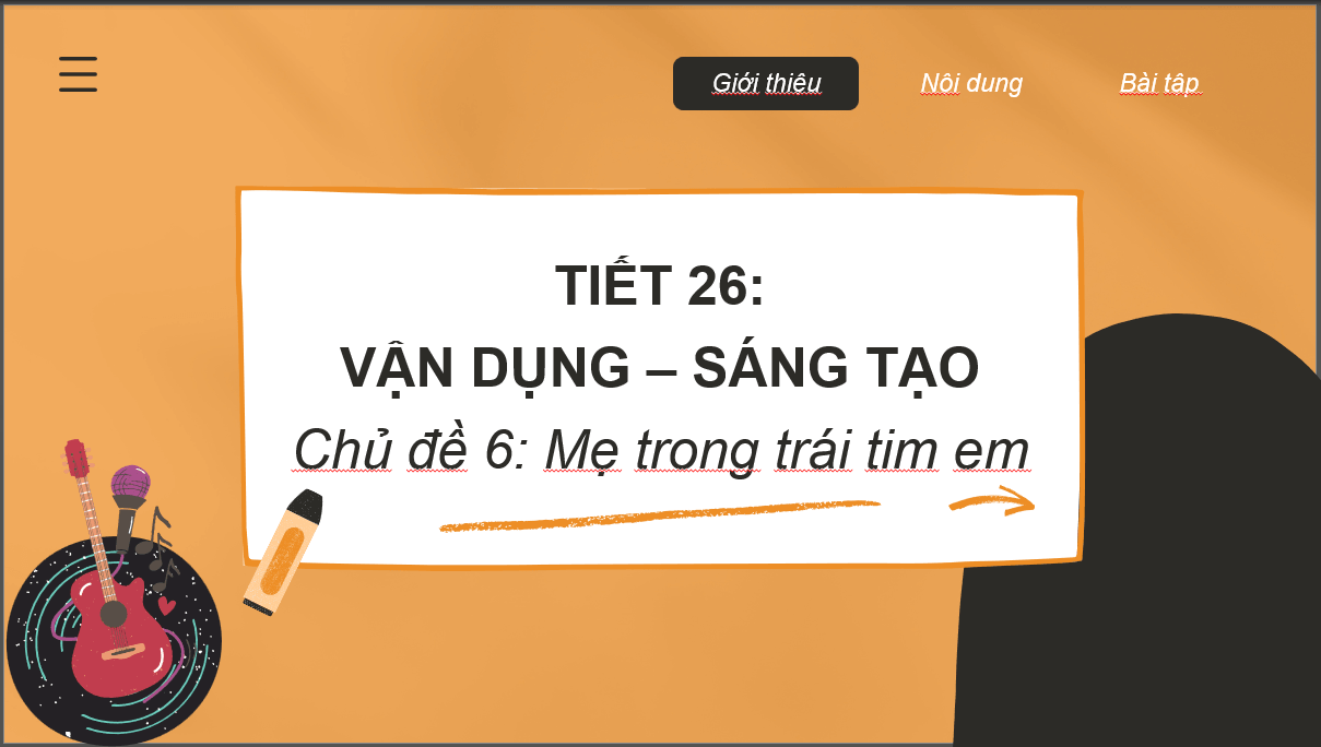 Giáo án điện tử Âm nhạc 6 Kết nối tri thức Vận dụng - Sáng tạo trang 52 | PPT Âm nhạc 6