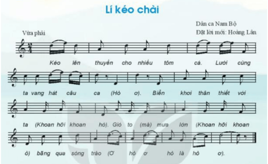 Giáo án Âm nhạc 7 Kết nối tri thức Hát: Lí kéo chài 