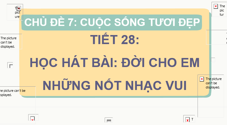 Giáo án điện tử Âm nhạc 7 Kết nối tri thức Hát: Bài hát Đời cho em những nốt nhạc vui | PPT Âm nhạc 7