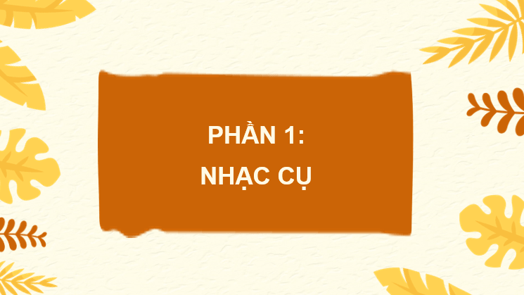 Giáo án điện tử Âm nhạc 7 Kết nối tri thức Nhạc cụ: Recorder hoặc kèn phím trang 49 | PPT Âm nhạc 7