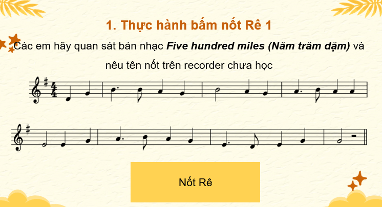 Giáo án điện tử Âm nhạc 7 Kết nối tri thức Nhạc cụ: Recorder hoặc kèn phím trang 49 | PPT Âm nhạc 7