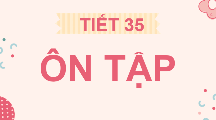 Giáo án điện tử Âm nhạc 7 Kết nối tri thức Ôn tập | PPT Âm nhạc 7