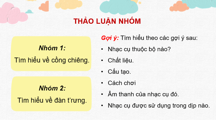 Giáo án điện tử Âm nhạc 7 Kết nối tri thức Thường thức âm nhạc: Giới thiệu cồng chiêng, đàn t'rưng của Tây Nguyên | PPT Âm nhạc 7
