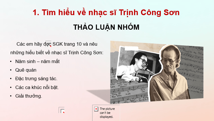 Giáo án điện tử Âm nhạc 7 Kết nối tri thức Thường thức âm nhạc: Nhạc sĩ Trịnh Công Sơn và bài hát Tuổi đời mênh mông | PPT Âm nhạc 7