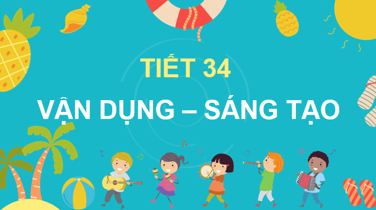 Giáo án điện tử Âm nhạc 7 Kết nối tri thức Vận dụng - Sáng tạo trang 66 | PPT Âm nhạc 7