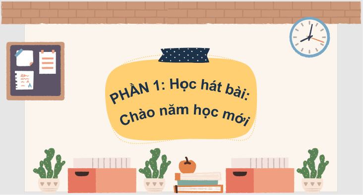 Giáo án điện tử Âm nhạc 8 Kết nối tri thức Hát: Bài hát Chào năm học mới | PPT Âm nhạc 8