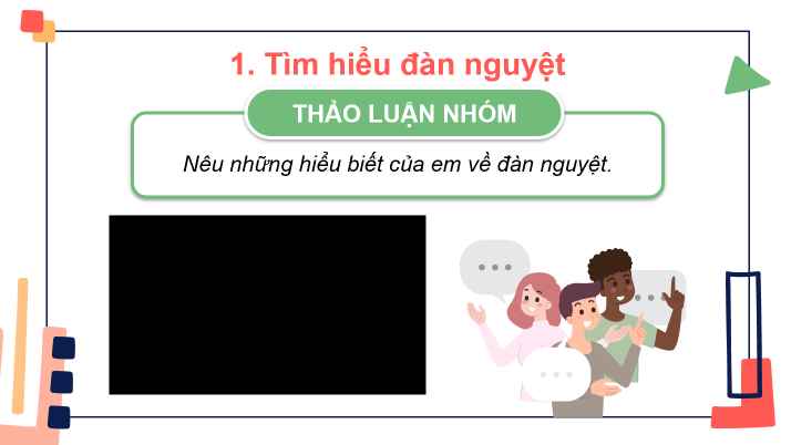 Giáo án điện tử Âm nhạc 8 Kết nối tri thức Thường thức âm nhạc: Đàn nguyệt và đàn tính | PPT Âm nhạc 8