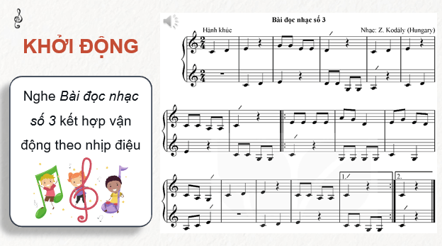 Giáo án điện tử Âm nhạc 9 Kết nối tri thức Đọc nhạc: Bài đọc nhạc số 3 | PPT Âm nhạc 9