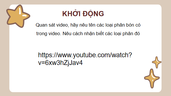 Giáo án điện tử Công nghệ 10 Kết nối tri thức Bài 10: Thực hành: Nhận biết một số loại phân bón hoá học | PPT Công nghệ 10