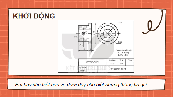 Giáo án điện tử Công nghệ 10 Kết nối tri thức Bài 14: Bản vẽ cơ khí | PPT Công nghệ 10