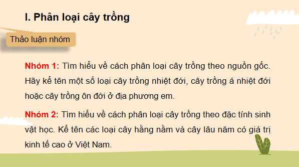 Giáo án điện tử Công nghệ 10 Kết nối tri thức Bài 2: Cây trồng và các yếu tố chính trong trồng trọt | PPT Công nghệ 10