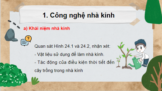 Giáo án điện tử Công nghệ 10 Kết nối tri thức Bài 24: Một số công nghệ cao trong trồng trọt | PPT Công nghệ 10