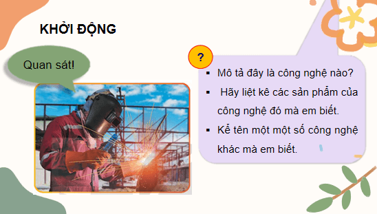 Giáo án điện tử Công nghệ 10 Kết nối tri thức Bài 3: Công nghệ phổ biến | PPT Công nghệ 10