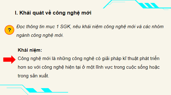Giáo án điện tử Công nghệ 10 Kết nối tri thức Bài 4: Một số công nghệ mới | PPT Công nghệ 10