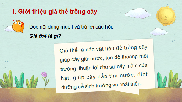 Giáo án điện tử Công nghệ 10 Kết nối tri thức Bài 5: Giá thể trồng cây | PPT Công nghệ 10