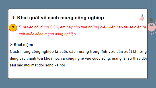 Giáo án điện tử Công nghệ 10 Kết nối tri thức Bài 6: Cách mạng công nghiệp | PPT Công nghệ 10