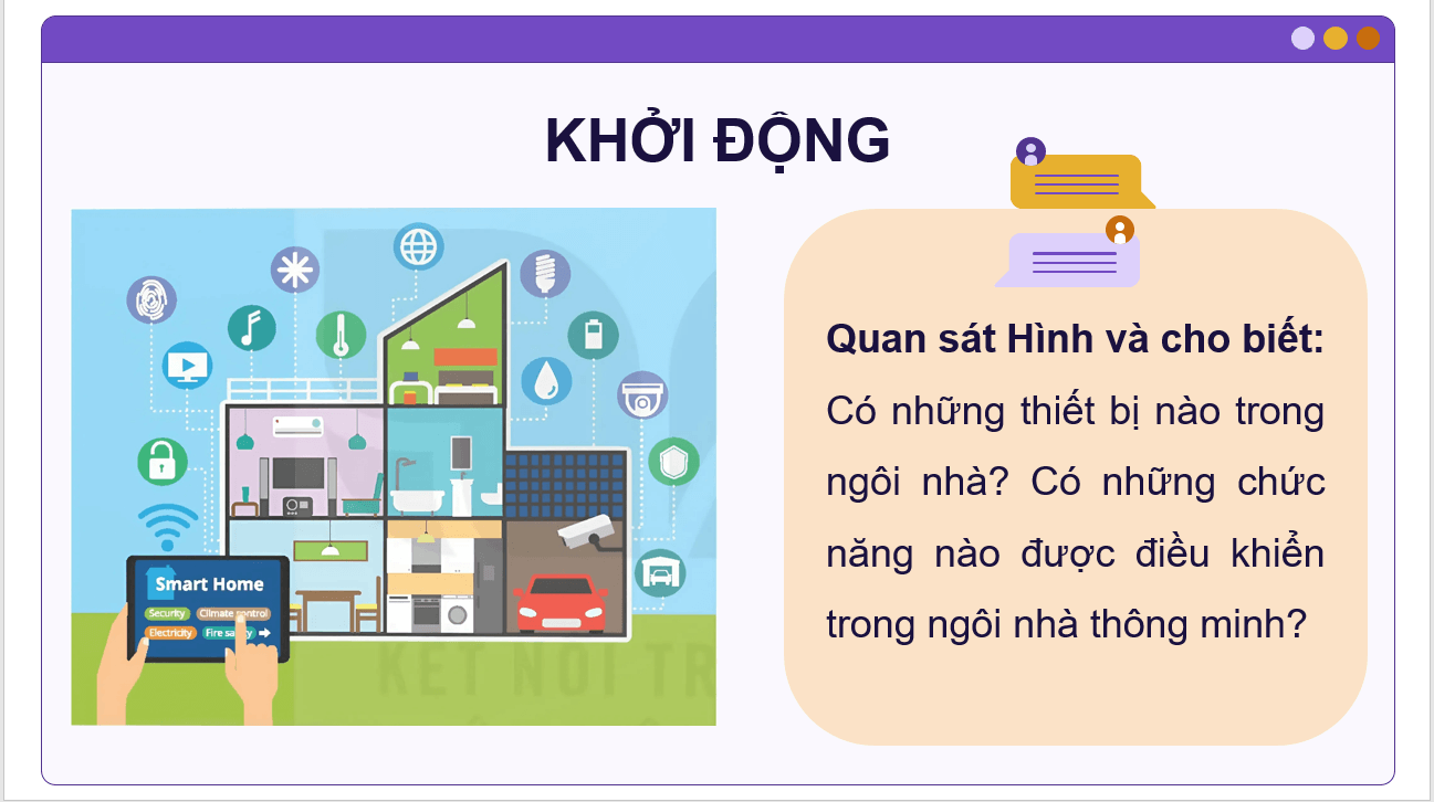 Giáo án điện tử Chuyên đề Công nghệ 10 Kết nối tri thức Bài 4: Hệ thống điều khiển trong ngôi nhà thông minh | PPT Chuyên đề Công nghệ 10